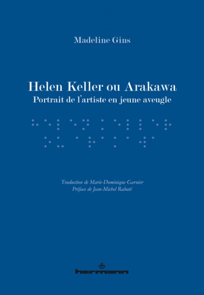 Helen Keller or Arakawa (French Edition), Hermann, 2017